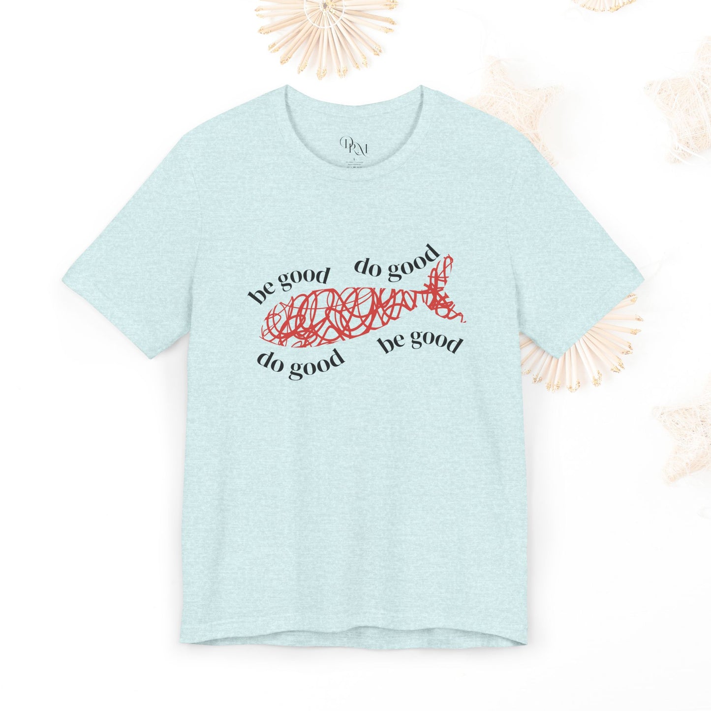 Sardines Shirt "Do Good"