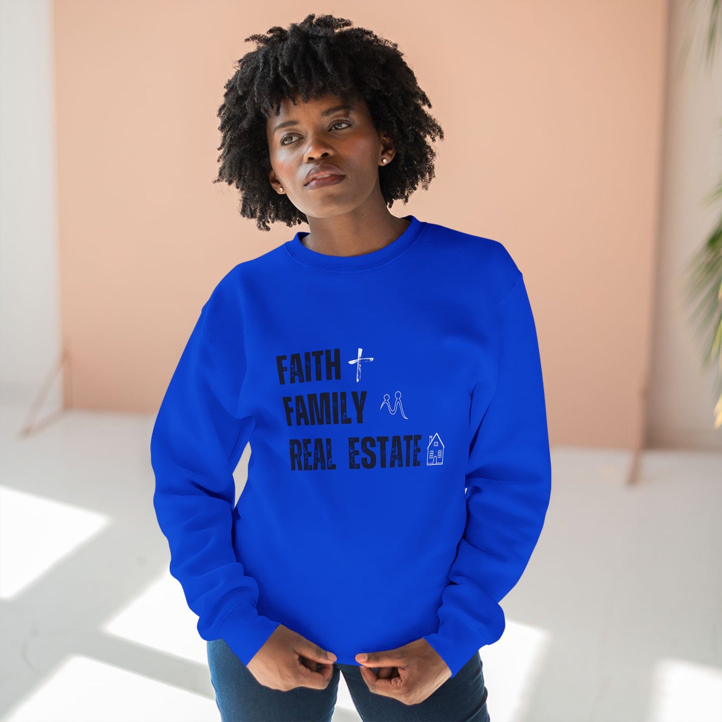 Faith Family Real Estate Sweatshirt
