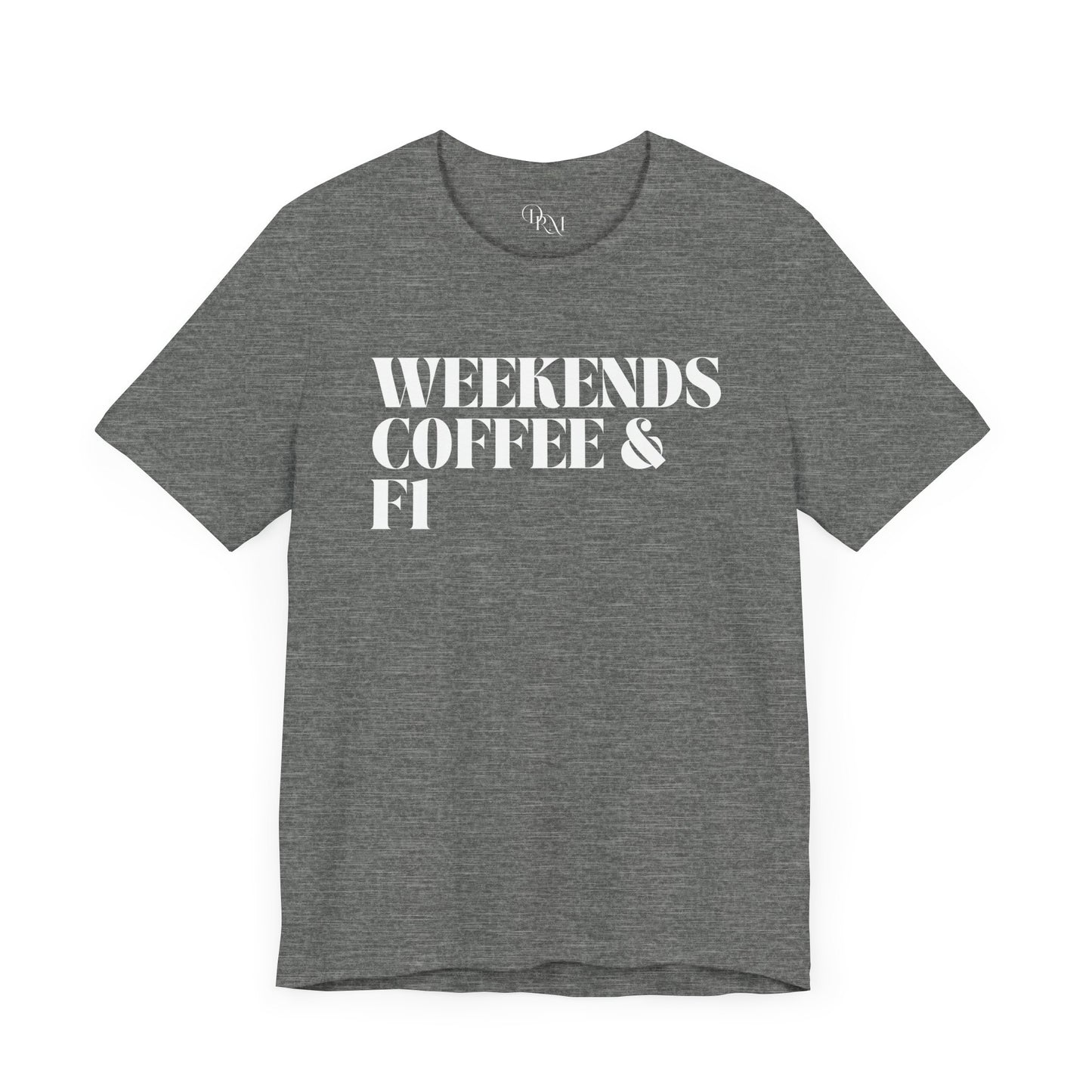 Formula 1 Weekend Vibes Coffee Tee - Unisex Short Sleeve Shirt, Casual Wear, Gift for Coffee Lovers, Fun Tee for Relaxation, formula 1 fans