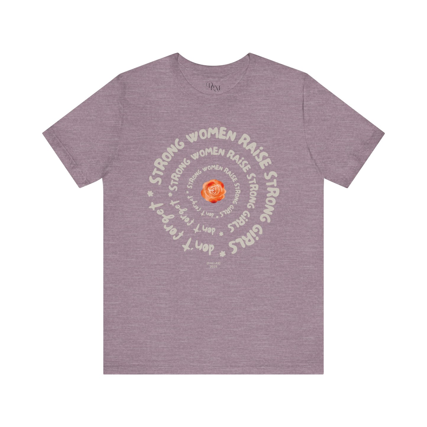 Empowering Women Tee - Strong Women Raise Strong Girls Graphic Tee, Feminist Gift, Inspirational Shirt, Mother's day gift,Gift for Her, moms - DiRoMi