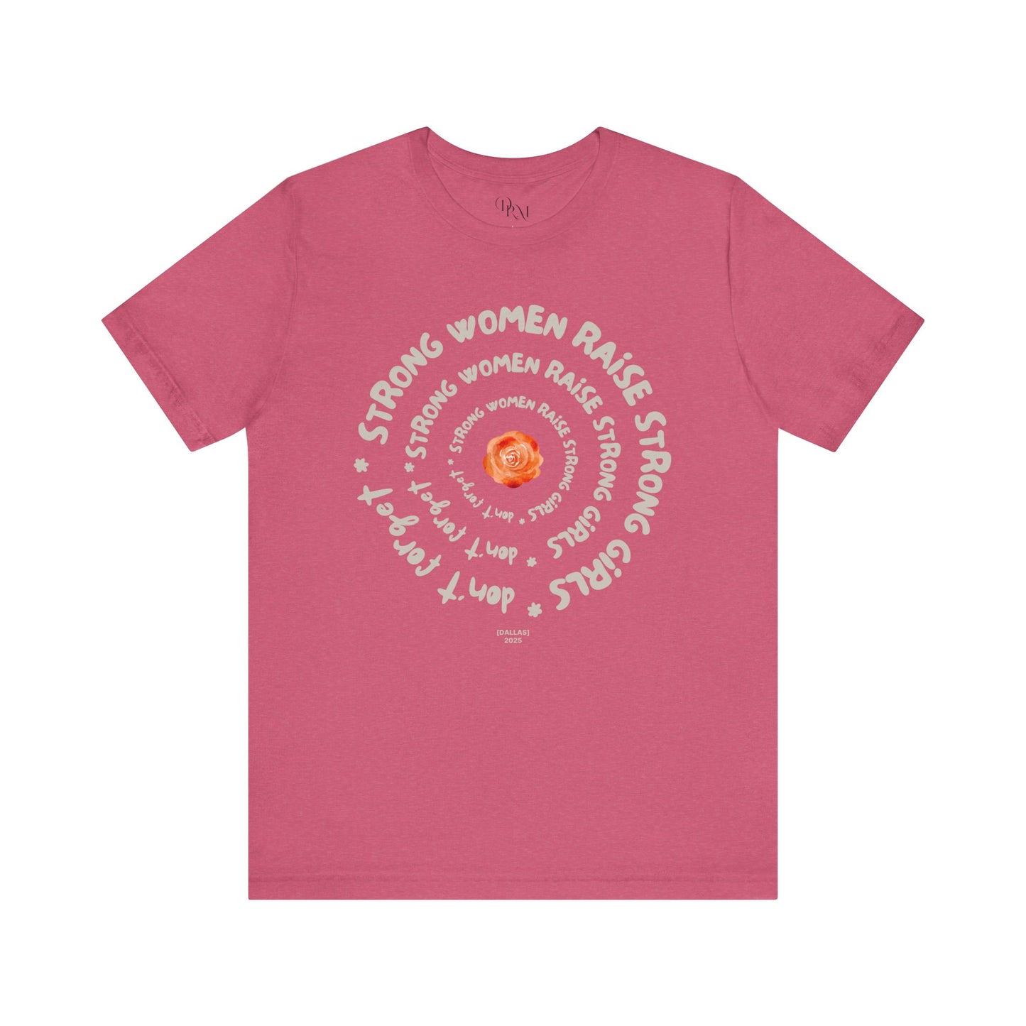 Empowering Women Tee - Strong Women Raise Strong Girls Graphic Tee, Feminist Gift, Inspirational Shirt, Mother's day gift,Gift for Her, moms - DiRoMi