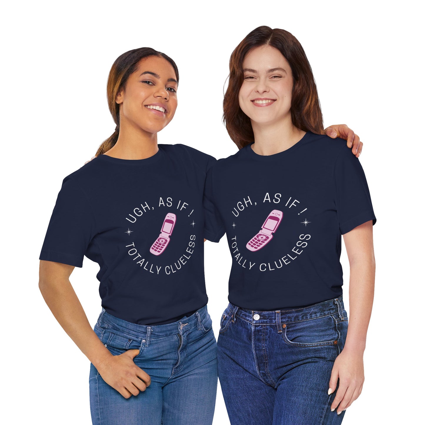 Clueless Inspired "Ugh, As If! Totally Clueless" Teen Girl T-shirt - DiRoMi