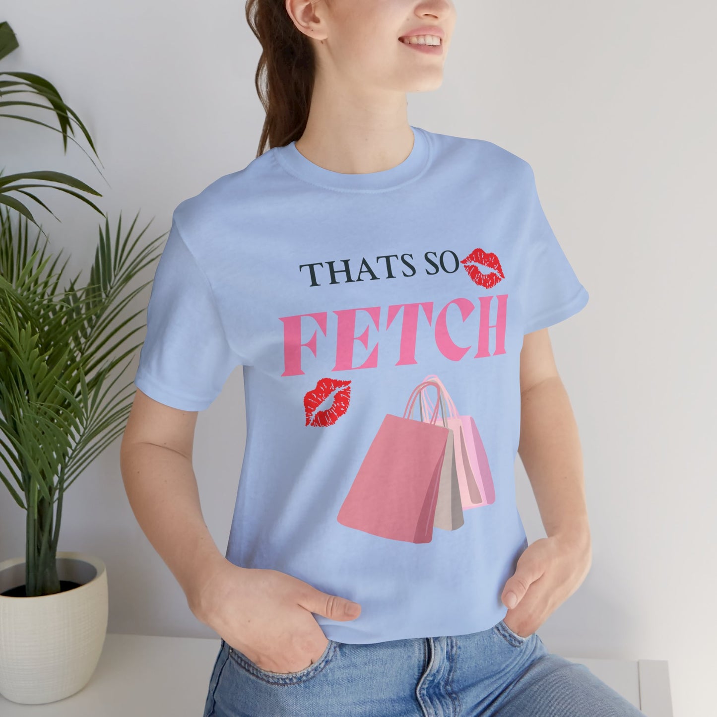 That's So Fetch teen girl Jersey Short Sleeve Tee - Trendy Graphic Tee for Fashion Lovers - DiRoMi