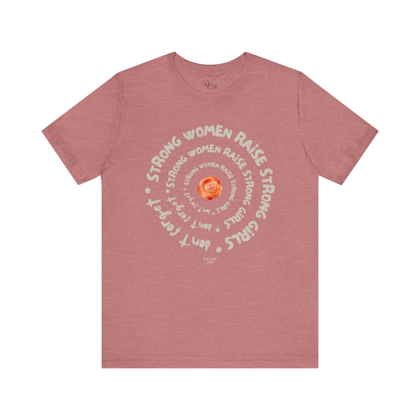 Empowering Women Tee - Strong Women Raise Strong Girls Graphic Tee, Feminist Gift, Inspirational Shirt, Mother's day gift,Gift for Her, moms - DiRoMi
