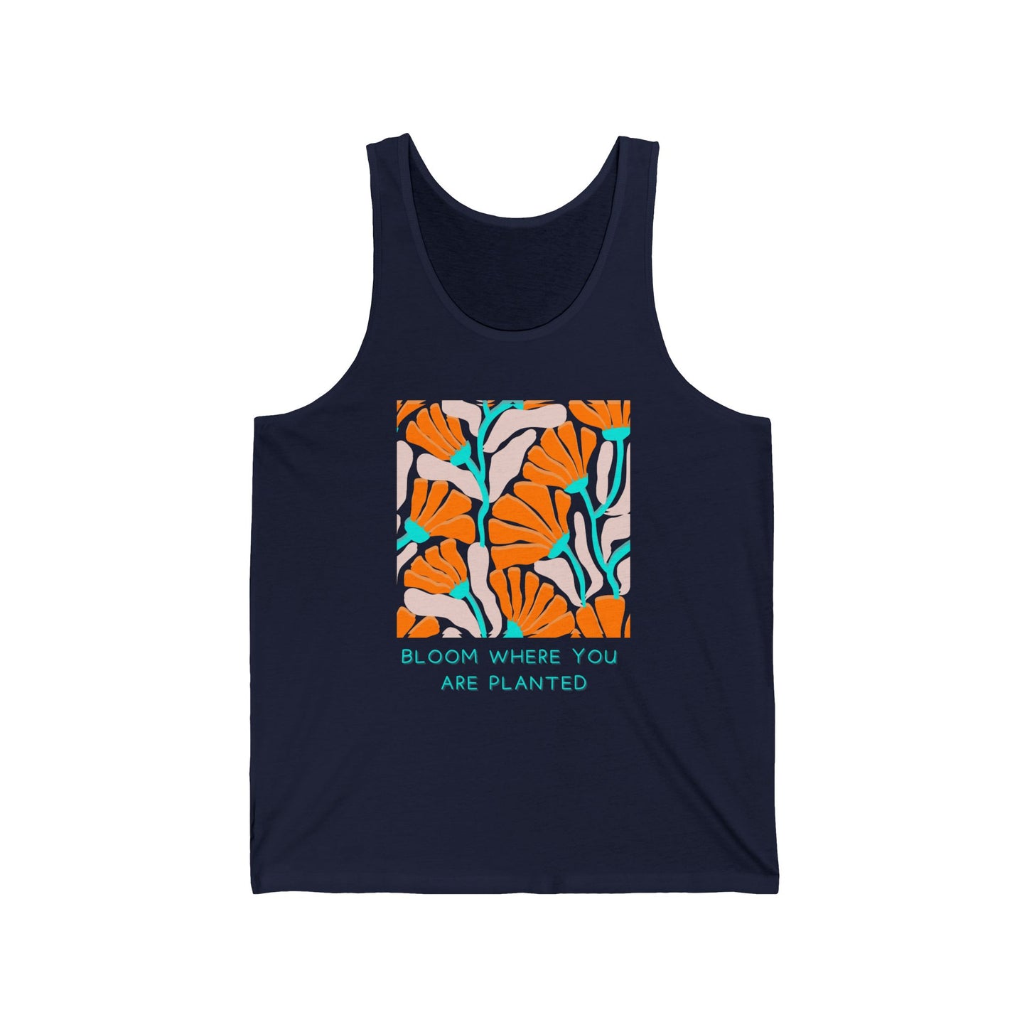 Bloom Where You Are Planted Tank Top