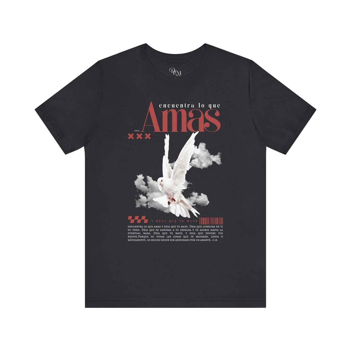'Encuentra lo que Amas' camiseta, Vintage Fashion, Unisex Graphic - DiRoMi