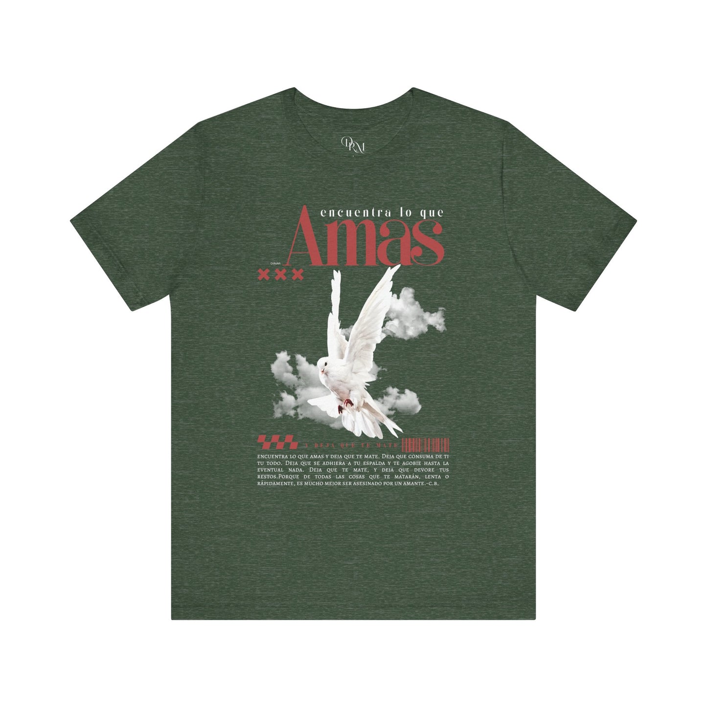 'Encuentra lo que Amas' camiseta, Vintage Fashion, Unisex Graphic - DiRoMi