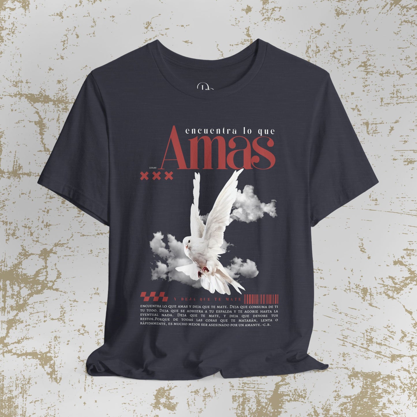 'Encuentra lo que Amas' camiseta, Vintage Fashion, Unisex Graphic - DiRoMi