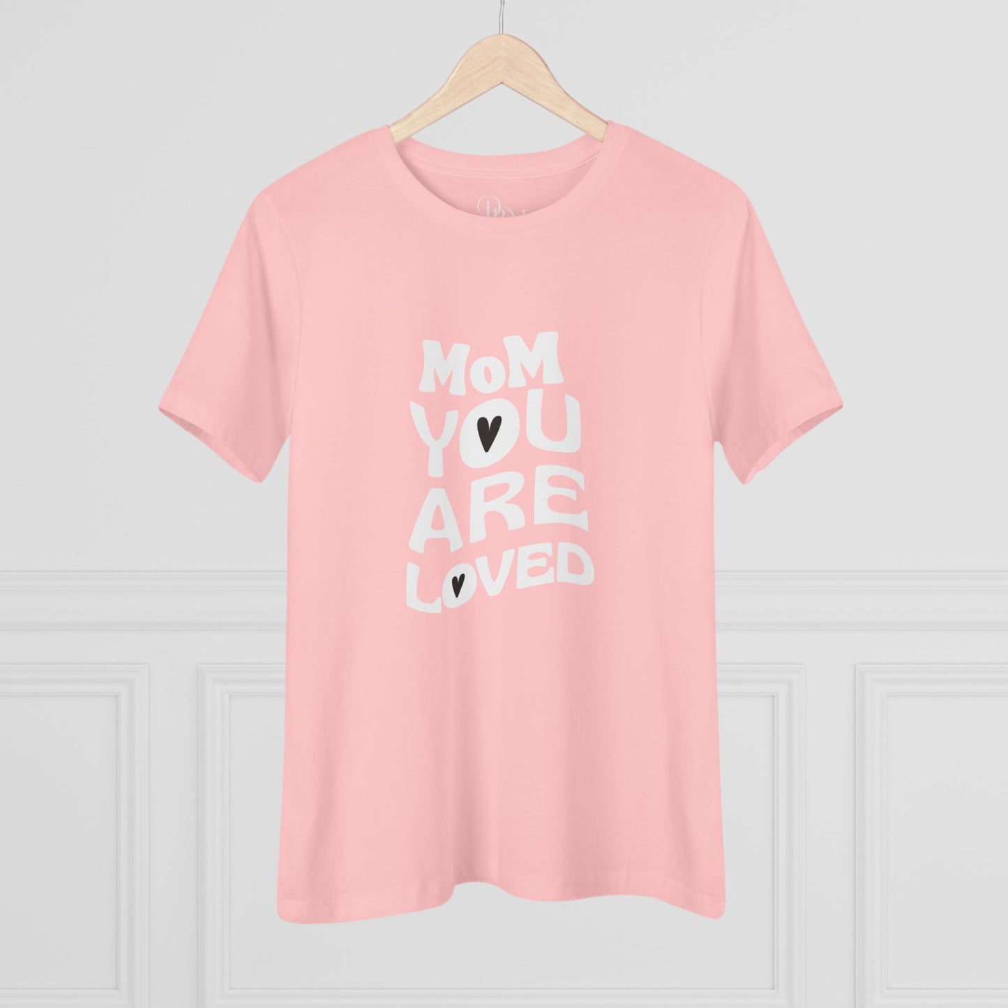 Mom You Are Loved Cotton Tee, Gift for Mother's Day, Inspirational T-Shirt, Casual Wear, Women's Love Tee, Birthday or Celebration - DiRoMi