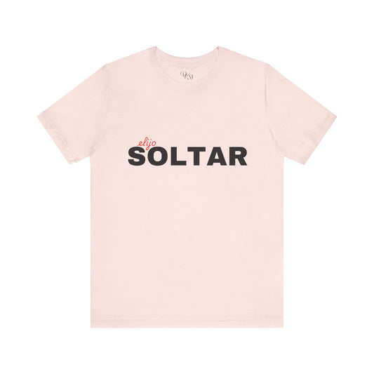 SOLTAR Unisex Jersey T-Shirt - Camiseta 'Elijo Soltar' - DiRoMi