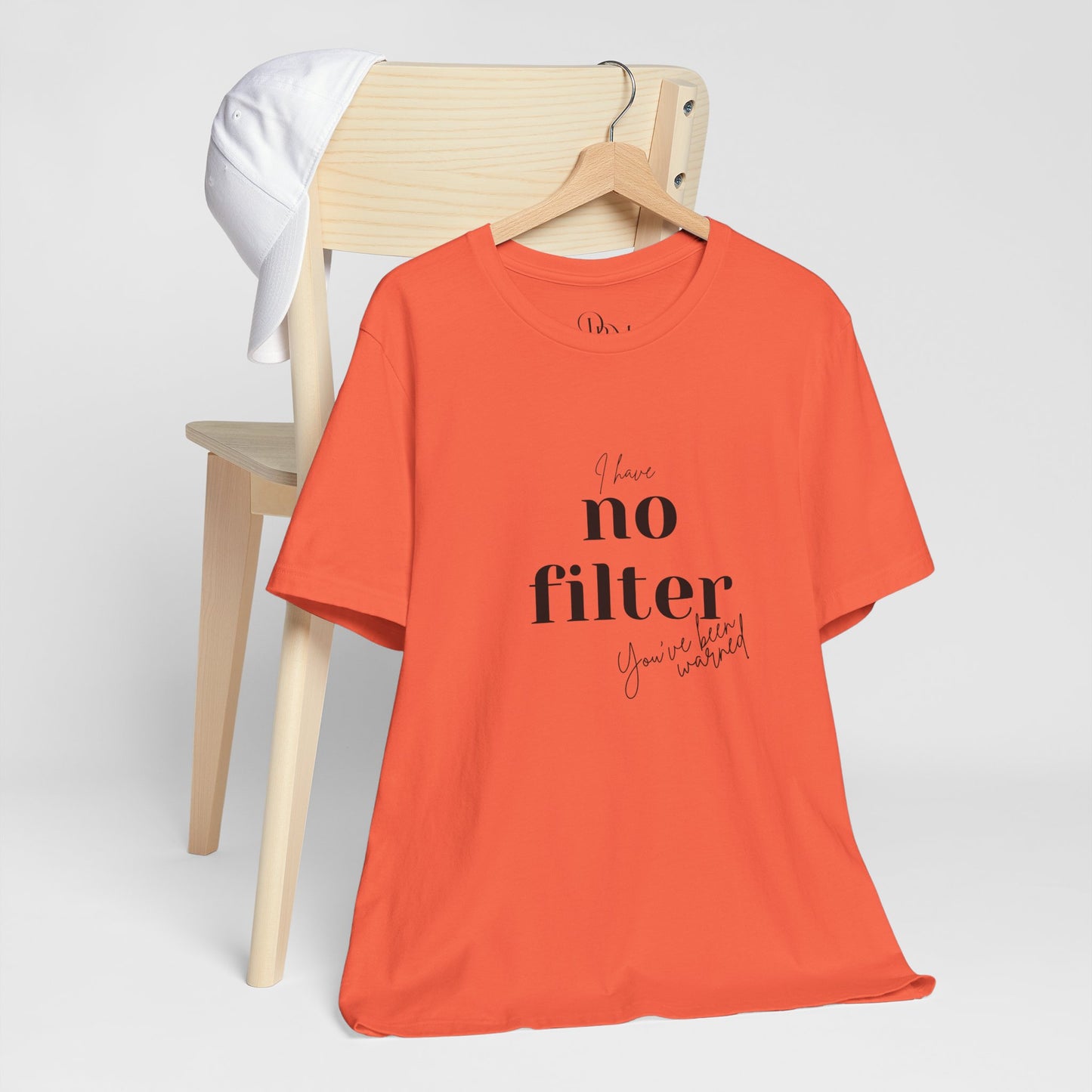 Unisex Short Sleeve Tee - "I Have No Filter" - Perfect for Everyday Wear and Casual Outings - DiRoMi