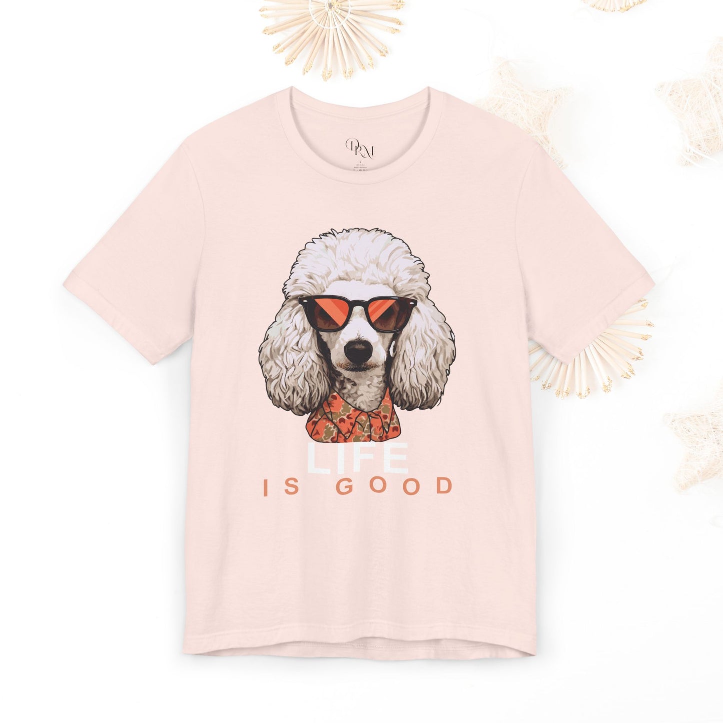 Life is Good Poodle Tee