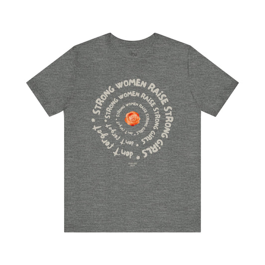 Empowering Women Tee - Strong Women Raise Strong Girls Graphic Tee, Feminist Gift, Inspirational Shirt, Mother's day gift,Gift for Her, moms - DiRoMi