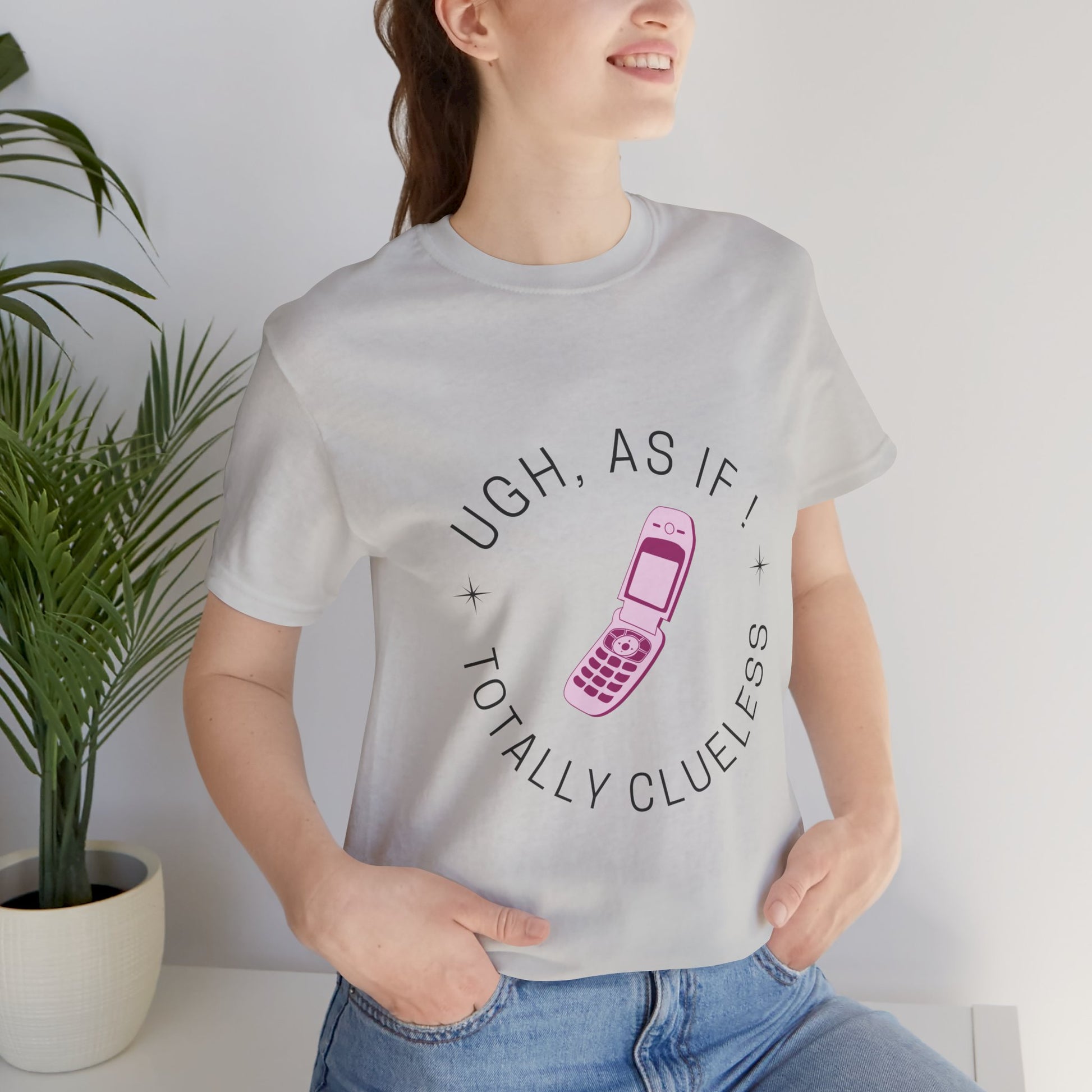 Clueless Inspired "Ugh, As If! Totally Clueless" Teen Girl T-shirt - DiRoMi