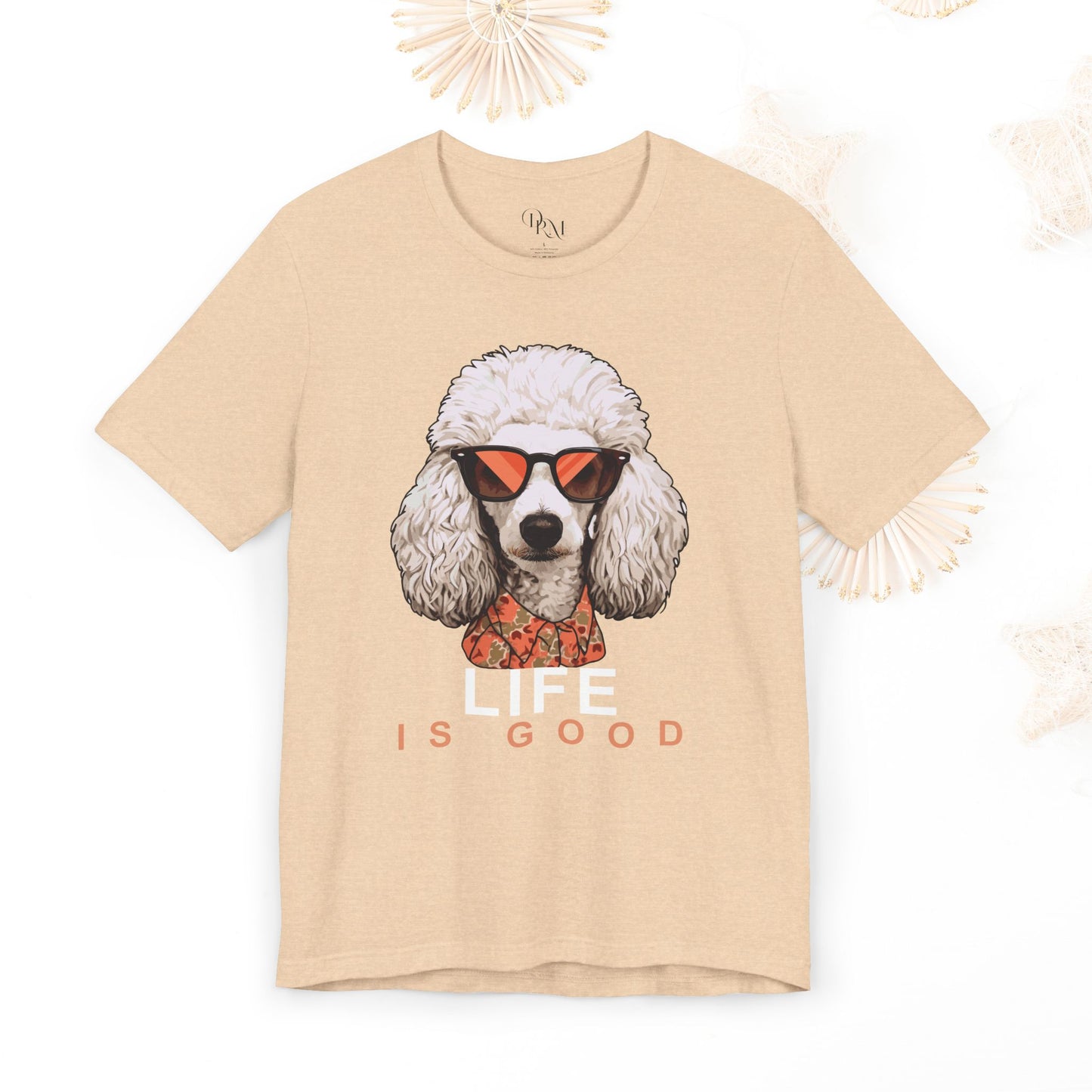 Life is Good Poodle Tee