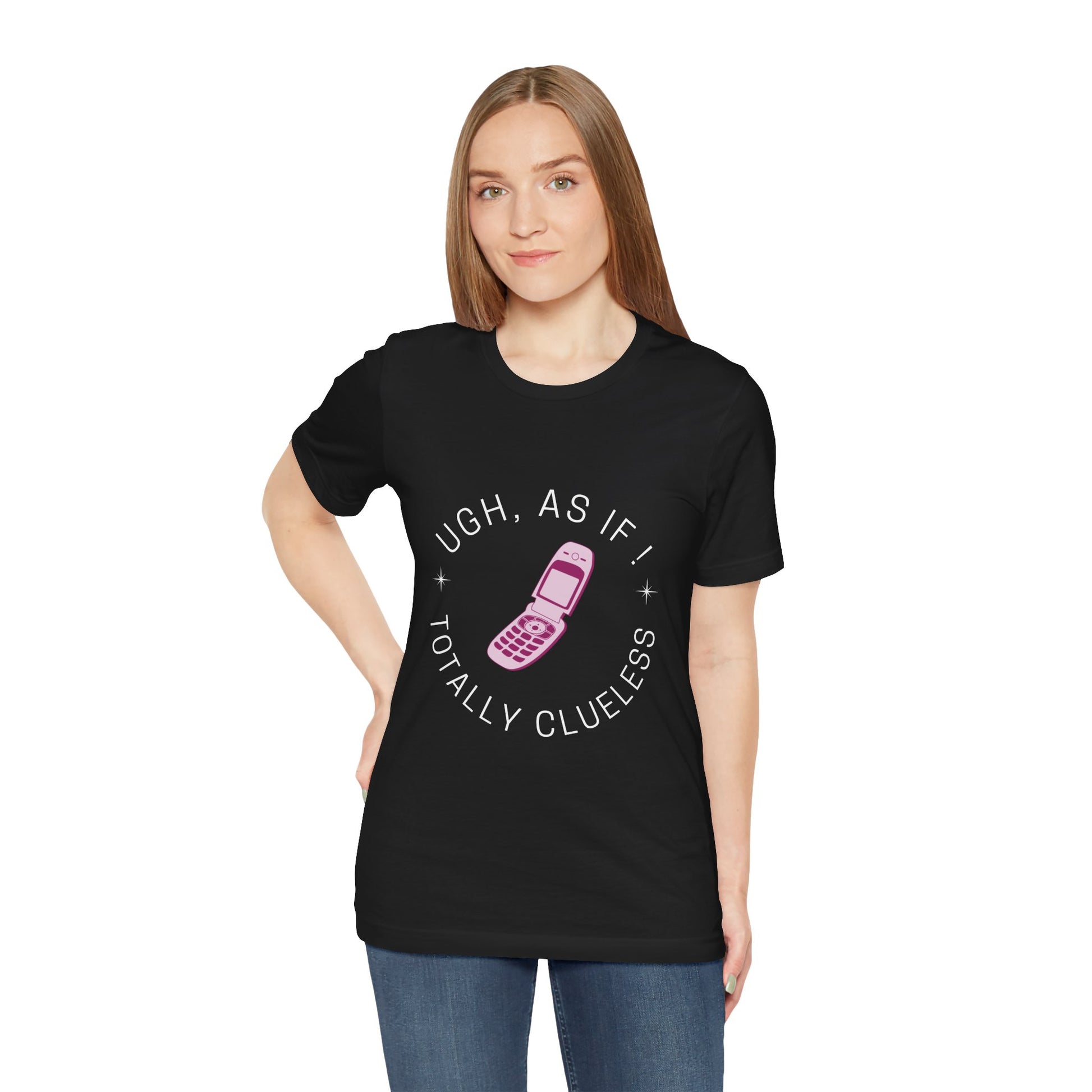 Clueless Inspired "Ugh, As If! Totally Clueless" Teen Girl T-shirt - DiRoMi