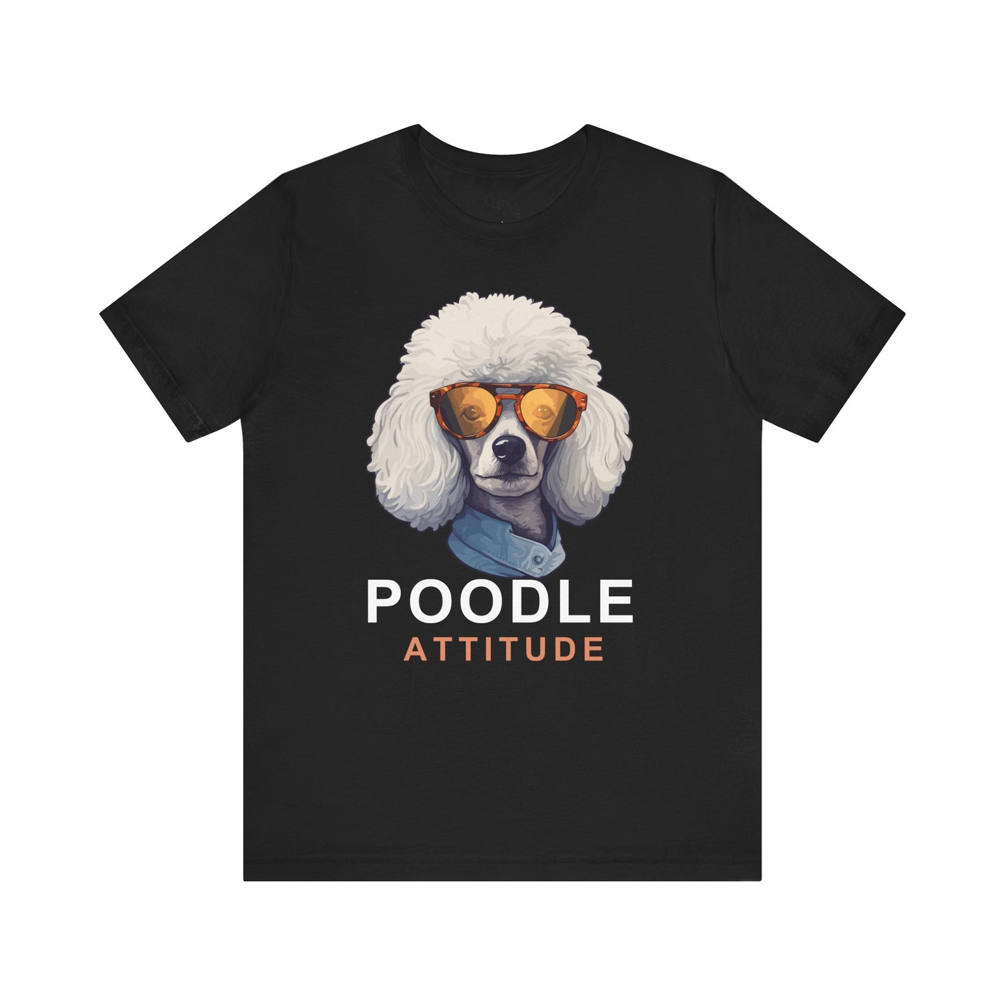 Poodle Attitude Tee