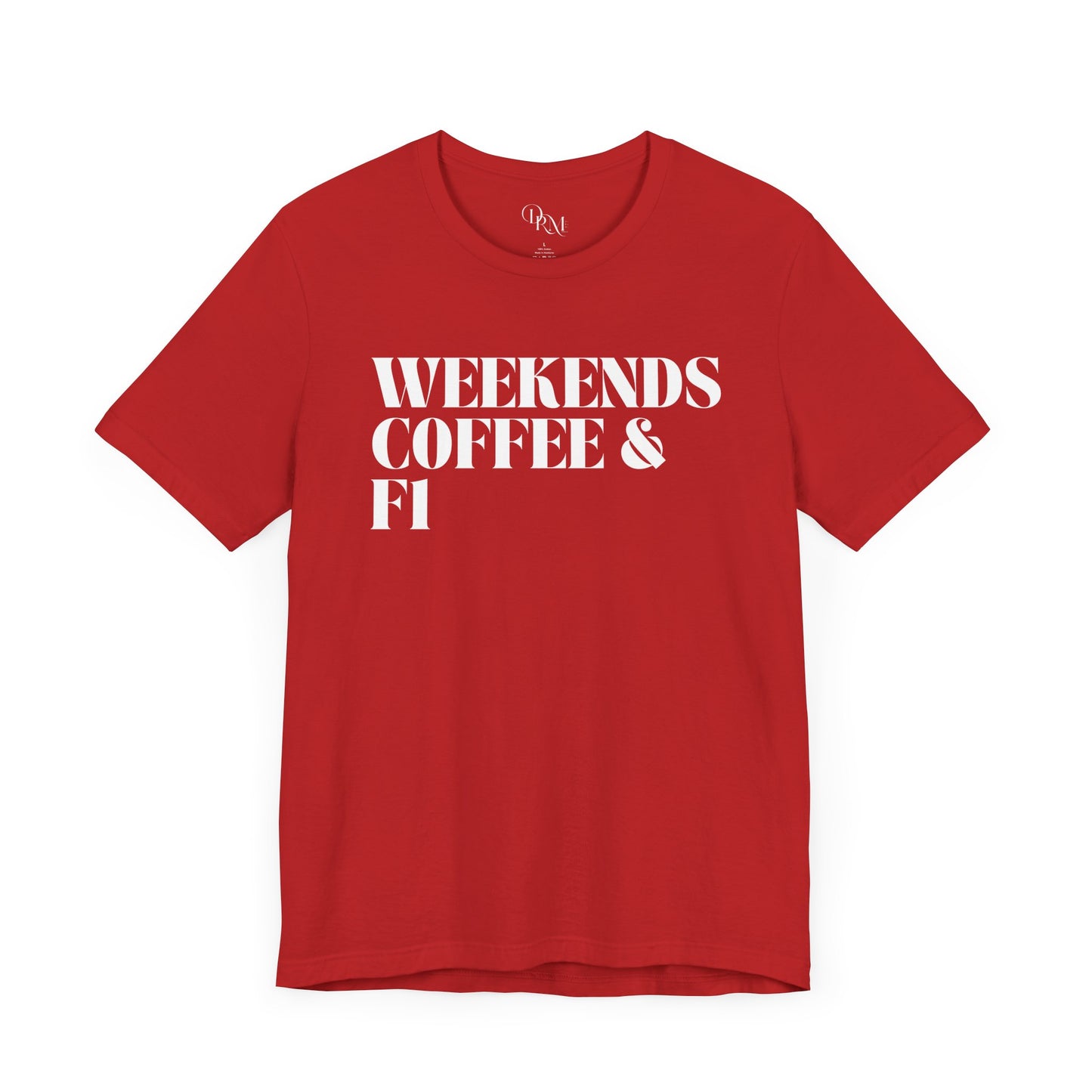 Formula 1 Weekend Vibes Coffee Tee - Unisex Short Sleeve Shirt, Casual Wear, Gift for Coffee Lovers, Fun Tee for Relaxation, formula 1 fans