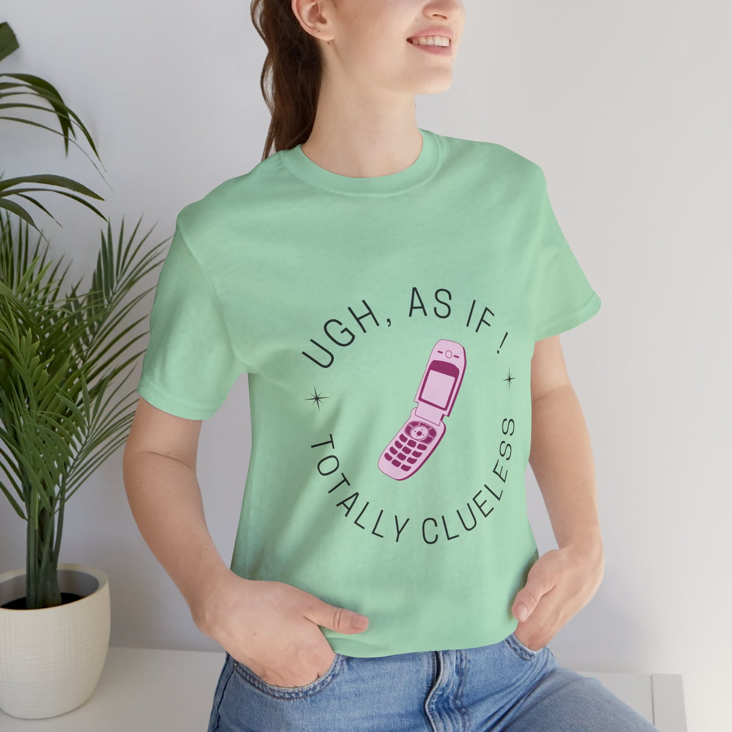 Clueless Inspired "Ugh, As If! Totally Clueless" Teen Girl T-shirt - DiRoMi