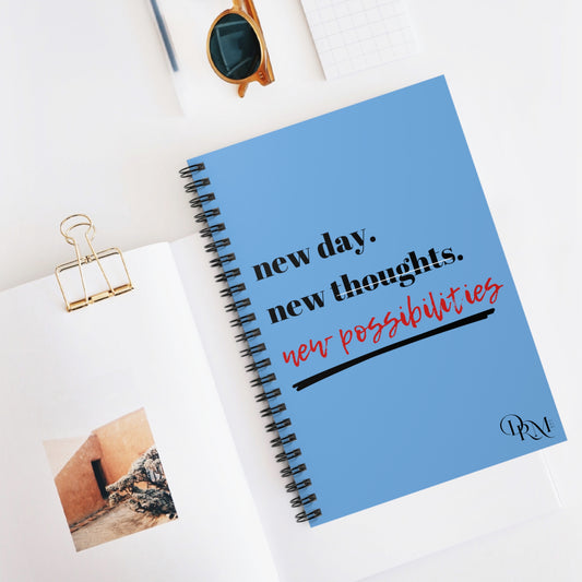Inspirational Spiral Notebook - 'New Day, New Thoughts, New Possibilities' - DiRoMi