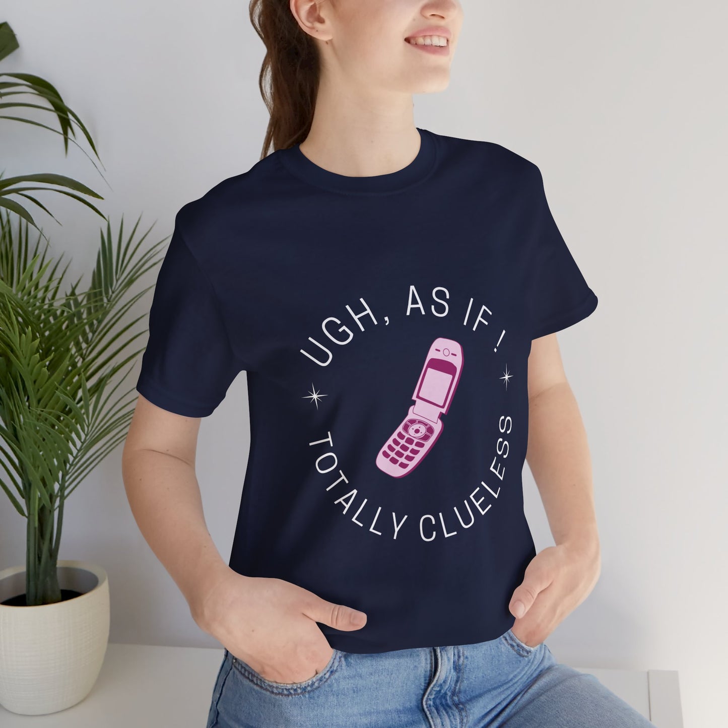 Clueless Inspired "Ugh, As If! Totally Clueless" Teen Girl T-shirt - DiRoMi