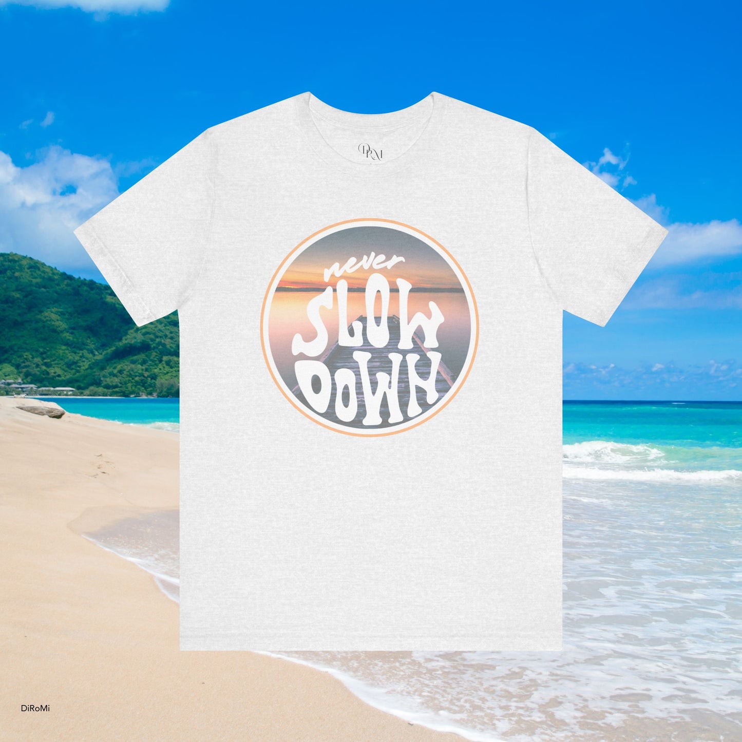 'Never Slow Down' Unisex Jersey Tee - Relaxed Fit Graphic Shirt - DiRoMi