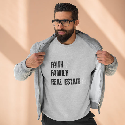 Faith Family Real Estate Sweatshirt