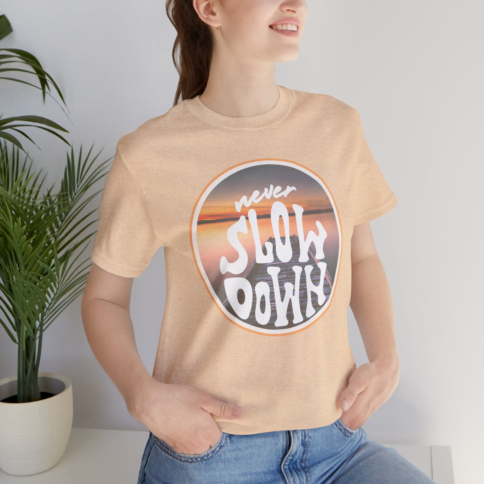 'Never Slow Down' Unisex Jersey Tee - Relaxed Fit Graphic Shirt - DiRoMi
