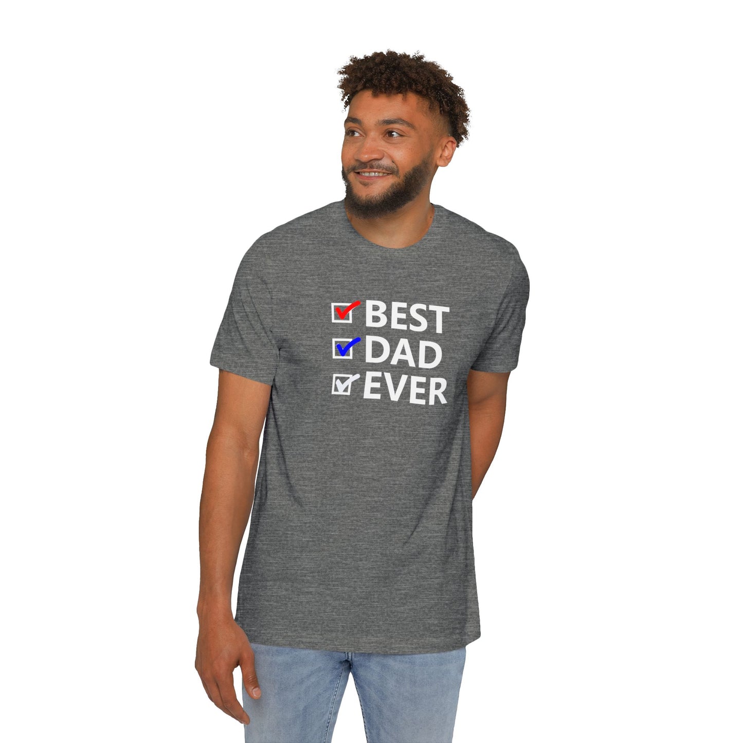 Best Dad Ever T-Shirt