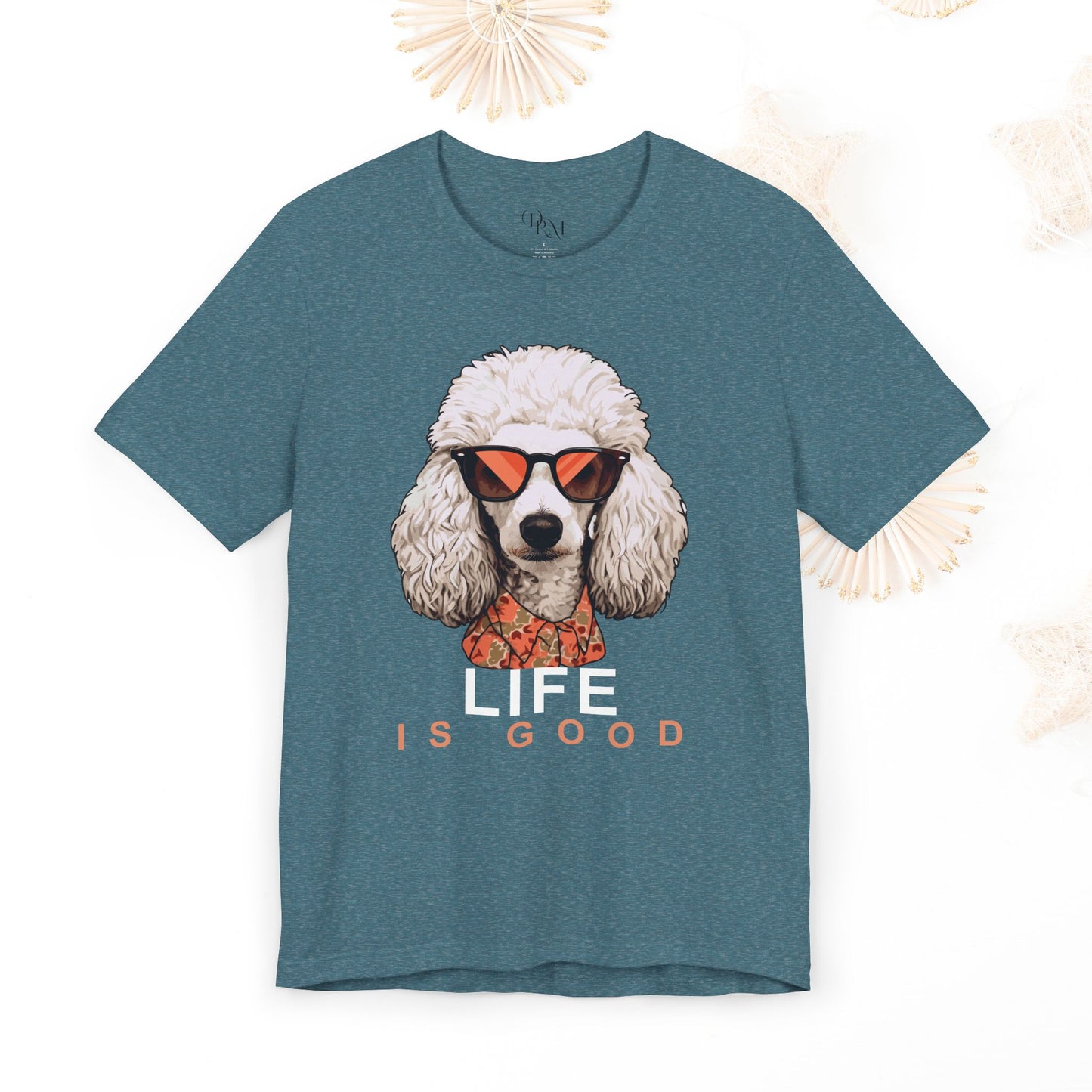 Life is Good Poodle Tee