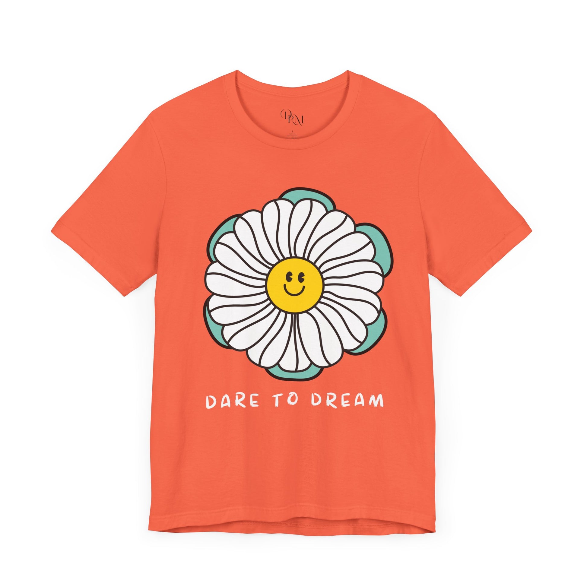 Dare to Dream Tee, Short Sleeve Shirt, Floral Motivational Tee for Relaxed Vibes, Great Gift for Friends, Inspirational Clothing, - DiRoMi