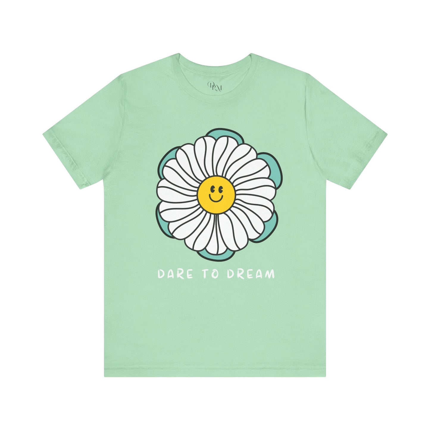 Dare to Dream Tee, Short Sleeve Shirt, Floral Motivational Tee for Relaxed Vibes, Great Gift for Friends, Inspirational Clothing, - DiRoMi