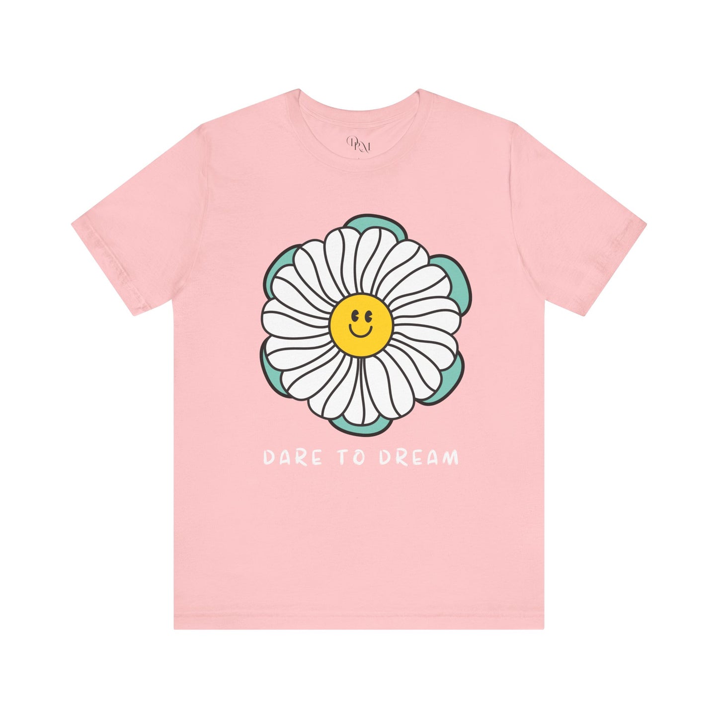 Dare to Dream Tee, Short Sleeve Shirt, Floral Motivational Tee for Relaxed Vibes, Great Gift for Friends, Inspirational Clothing, - DiRoMi