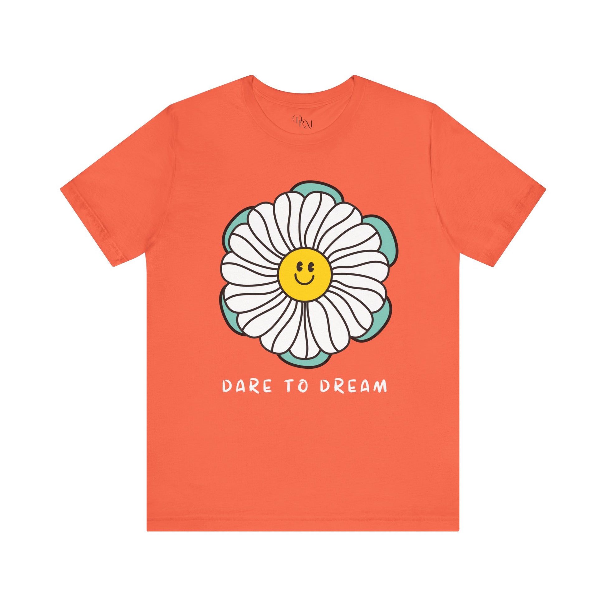 Dare to Dream Tee, Short Sleeve Shirt, Floral Motivational Tee for Relaxed Vibes, Great Gift for Friends, Inspirational Clothing, - DiRoMi