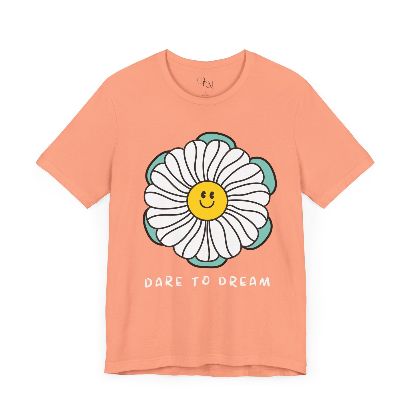 Dare to Dream Tee, Short Sleeve Shirt, Floral Motivational Tee for Relaxed Vibes, Great Gift for Friends, Inspirational Clothing, - DiRoMi