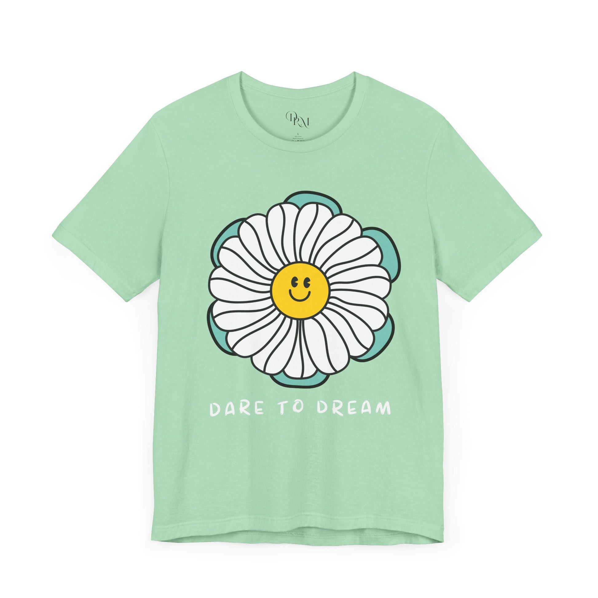 Dare to Dream Tee, Short Sleeve Shirt, Floral Motivational Tee for Relaxed Vibes, Great Gift for Friends, Inspirational Clothing, - DiRoMi