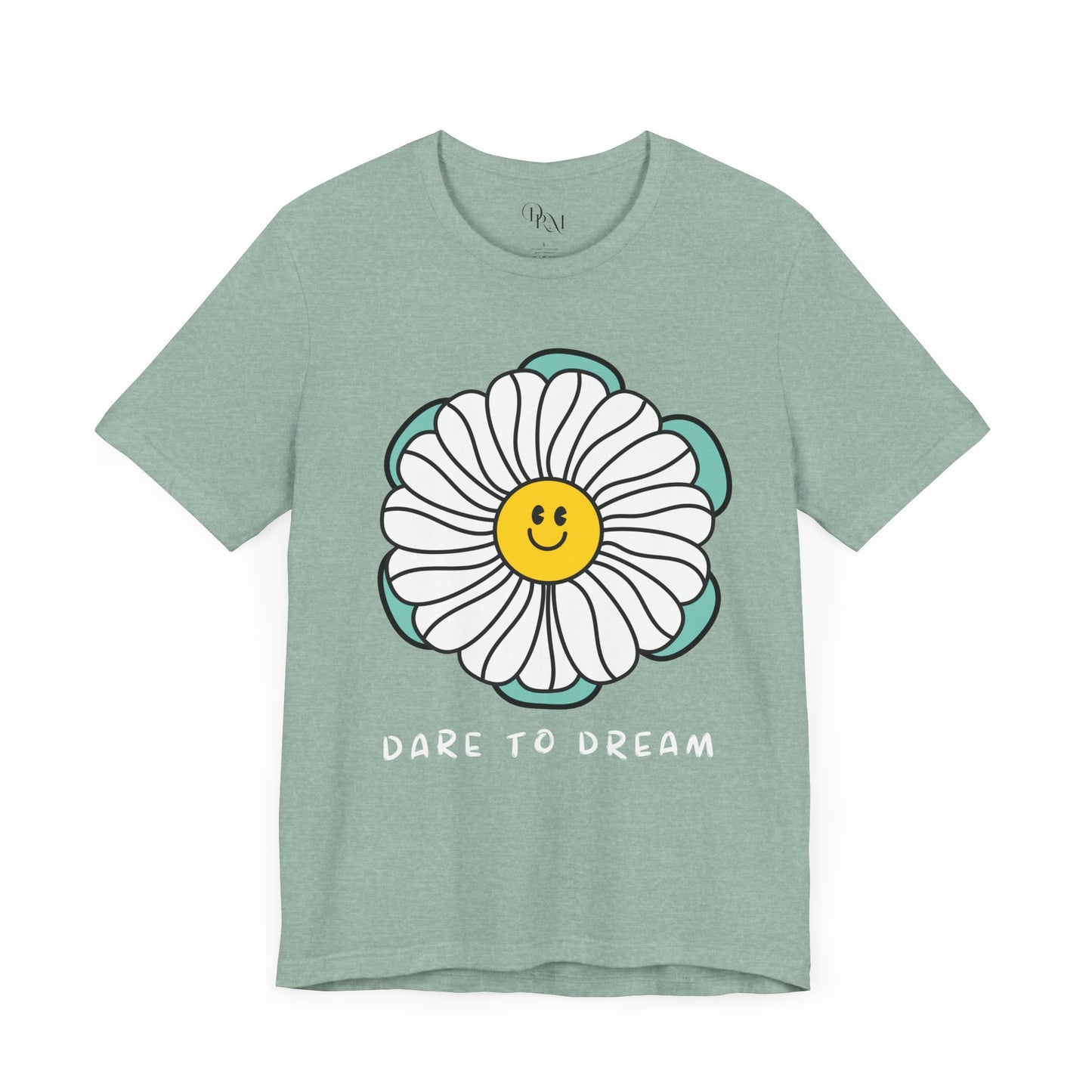 Dare to Dream Tee, Short Sleeve Shirt, Floral Motivational Tee for Relaxed Vibes, Great Gift for Friends, Inspirational Clothing, - DiRoMi