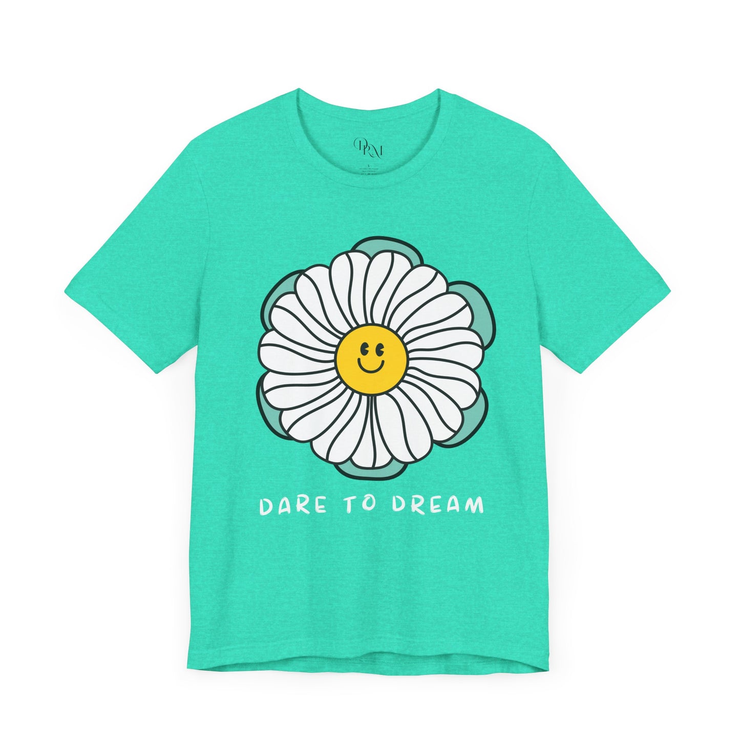 Dare to Dream Tee, Short Sleeve Shirt, Floral Motivational Tee for Relaxed Vibes, Great Gift for Friends, Inspirational Clothing, - DiRoMi