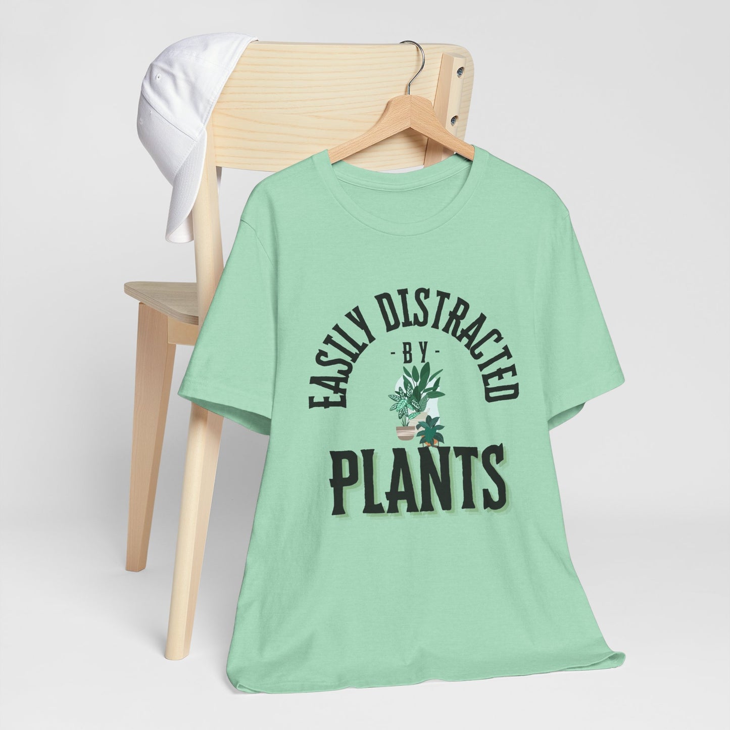 Easily Distracted by Plants Tee - Unisex Jersey Short Sleeve Shirt for Plant Lovers - DiRoMi