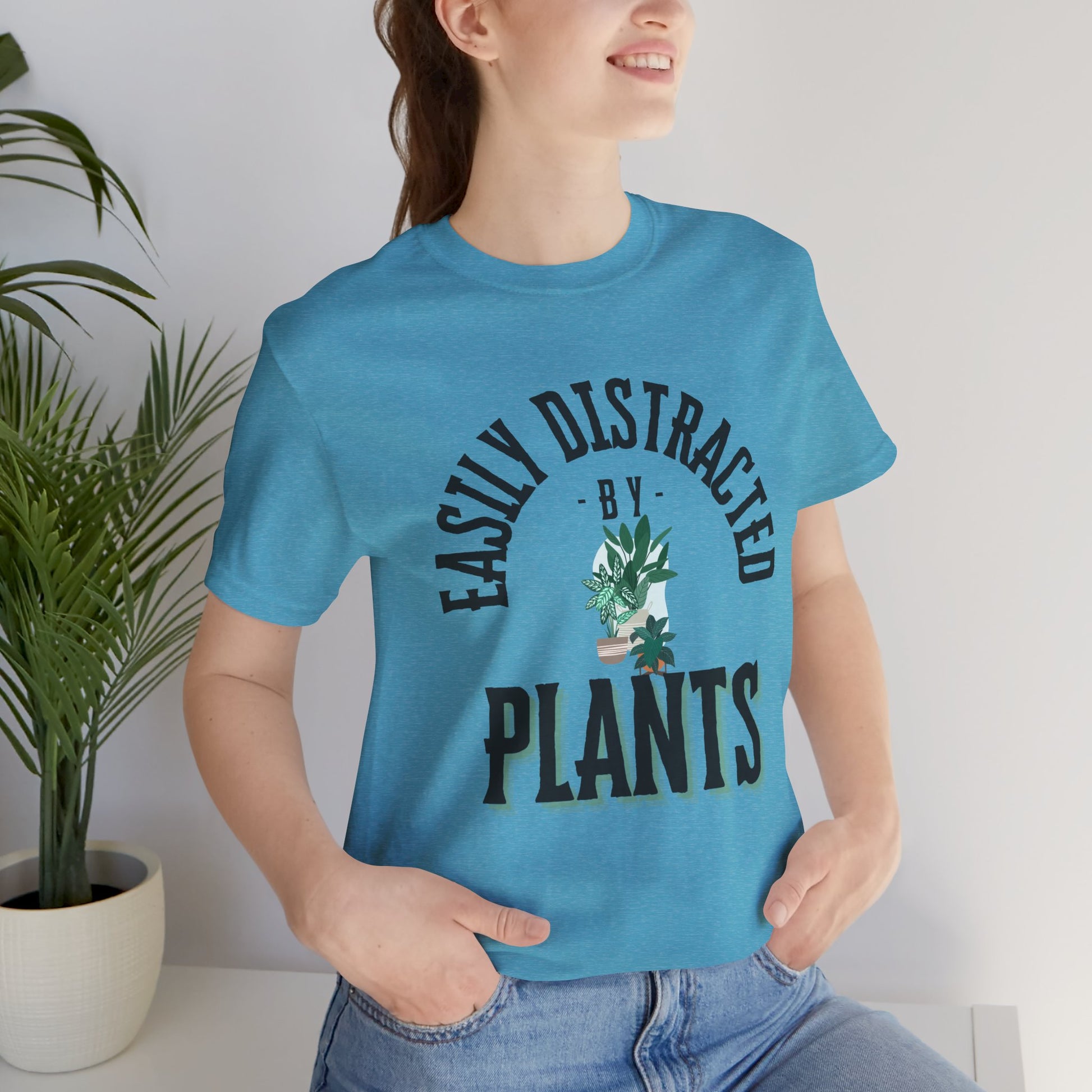 Easily Distracted by Plants Tee - Unisex Jersey Short Sleeve Shirt for Plant Lovers - DiRoMi