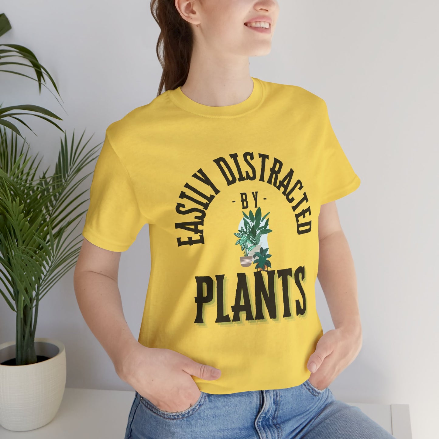Easily Distracted by Plants Tee - Unisex Jersey Short Sleeve Shirt for Plant Lovers - DiRoMi