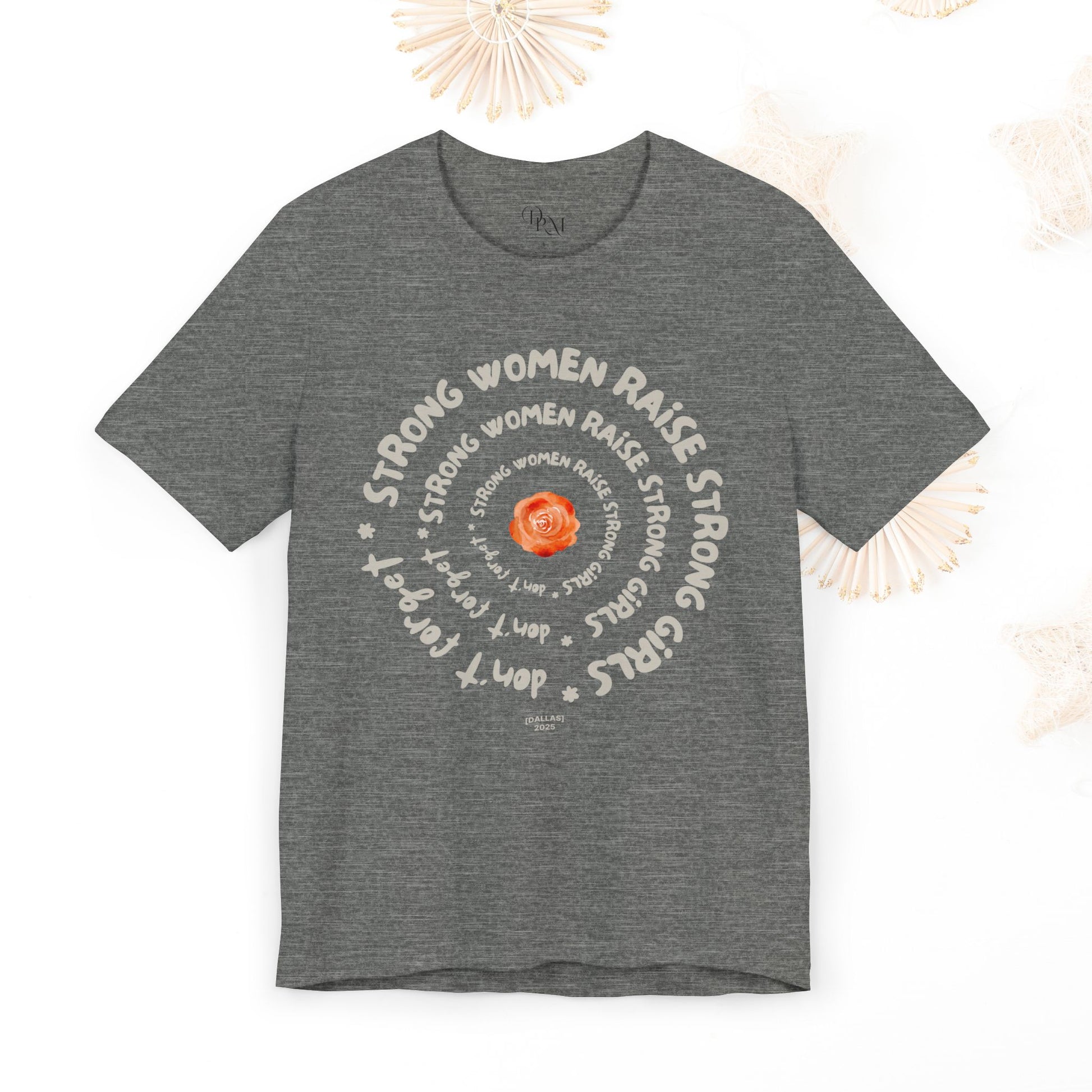 Empowering Women Tee - Strong Women Raise Strong Girls Graphic Tee, Feminist Gift, Inspirational Shirt, Mother's day gift,Gift for Her, moms - DiRoMi