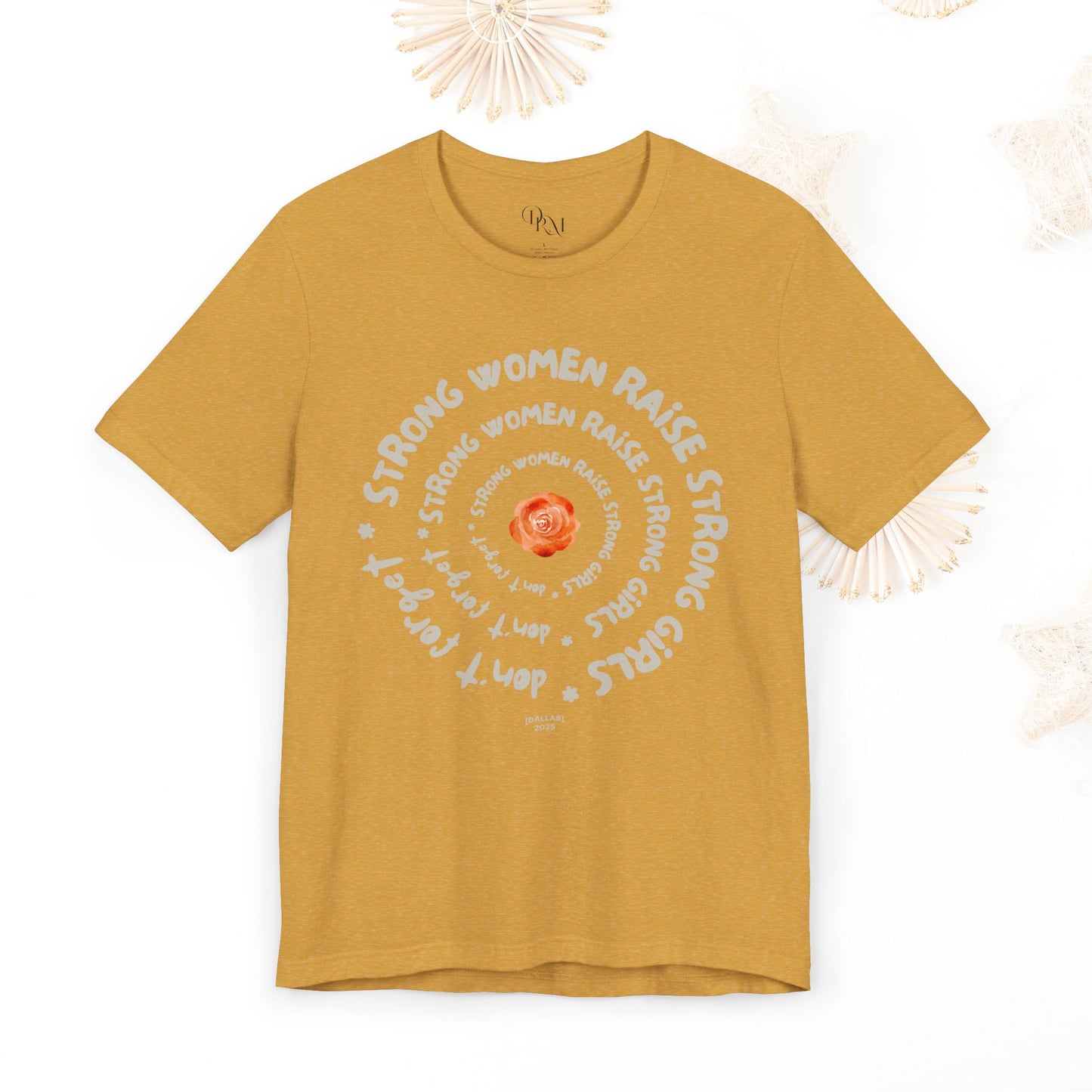 Empowering Women Tee - Strong Women Raise Strong Girls Graphic Tee, Feminist Gift, Inspirational Shirt, Mother's day gift,Gift for Her, moms - DiRoMi