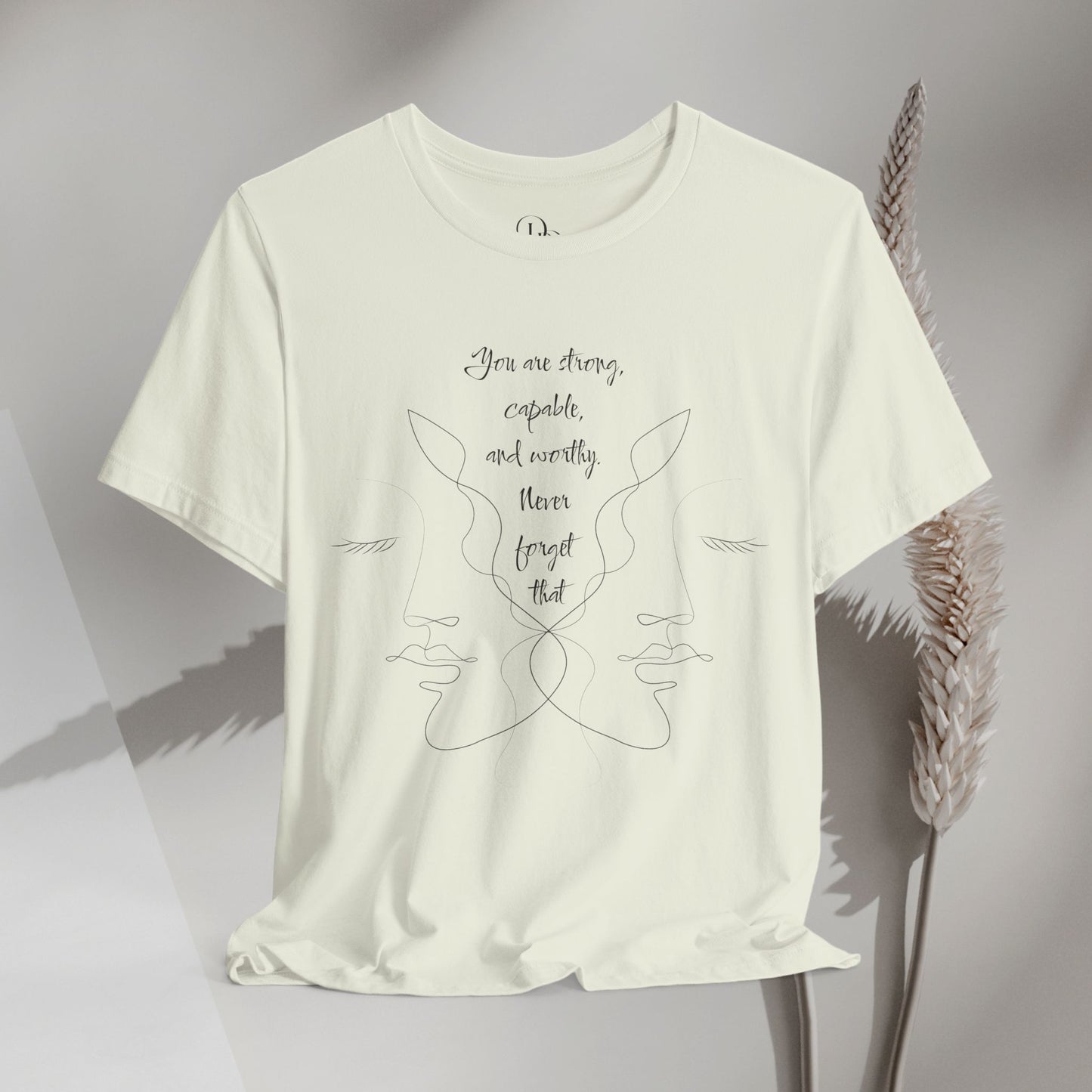 Empowerment Short Sleeve Tee - You're Strong, Capable, and Worthy Shirt - Women empowerment shirts - DiRoMi