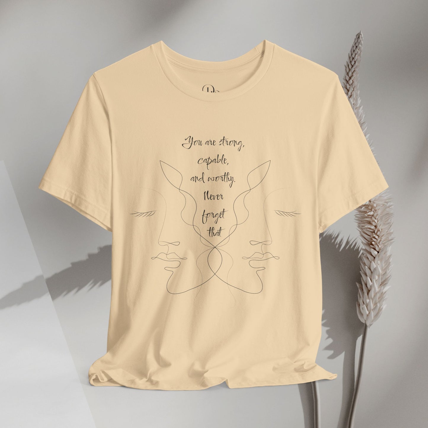 Empowerment Short Sleeve Tee - You're Strong, Capable, and Worthy Shirt - Women empowerment shirts - DiRoMi