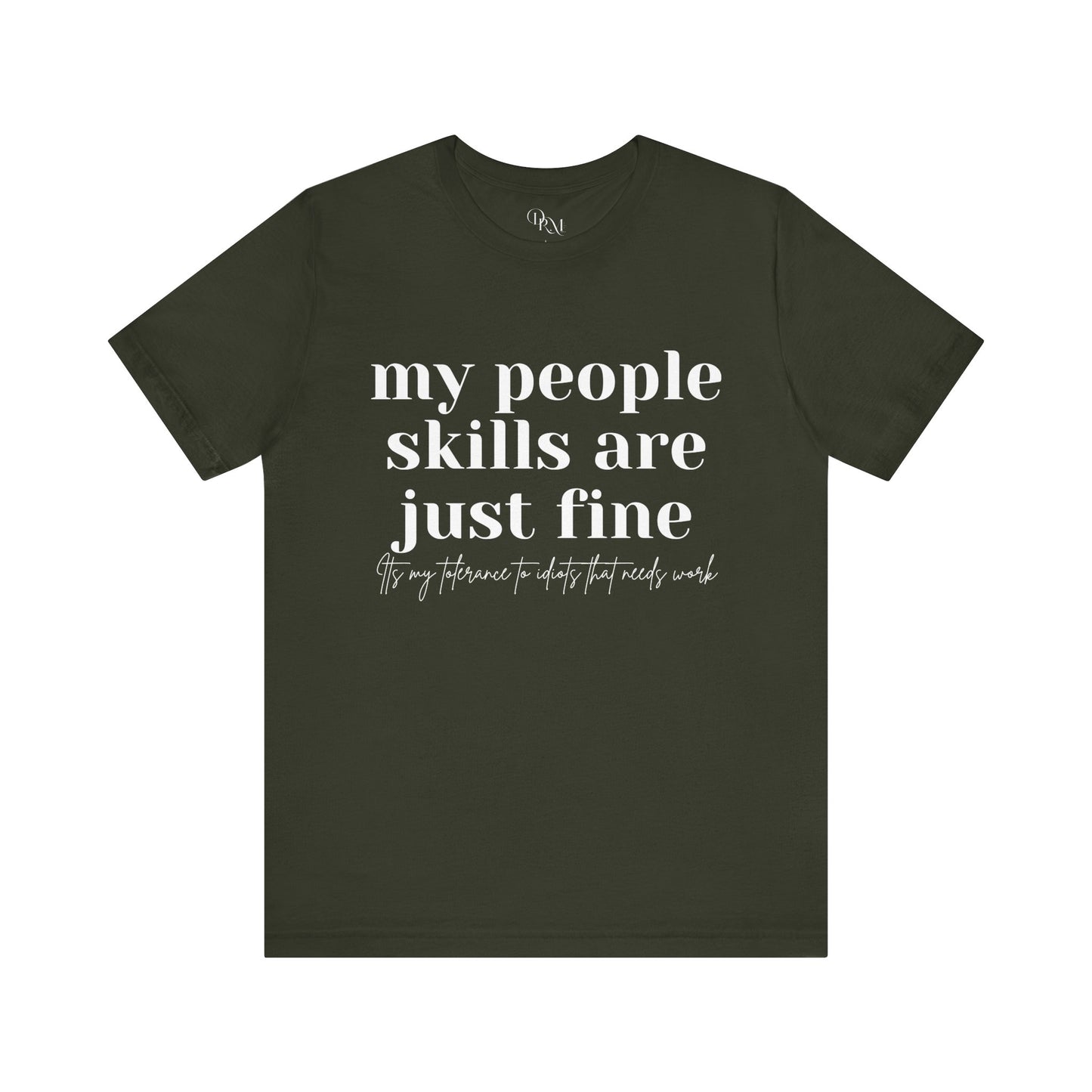 Funny People Skills Unisex Short Sleeve Tee - DiRoMi