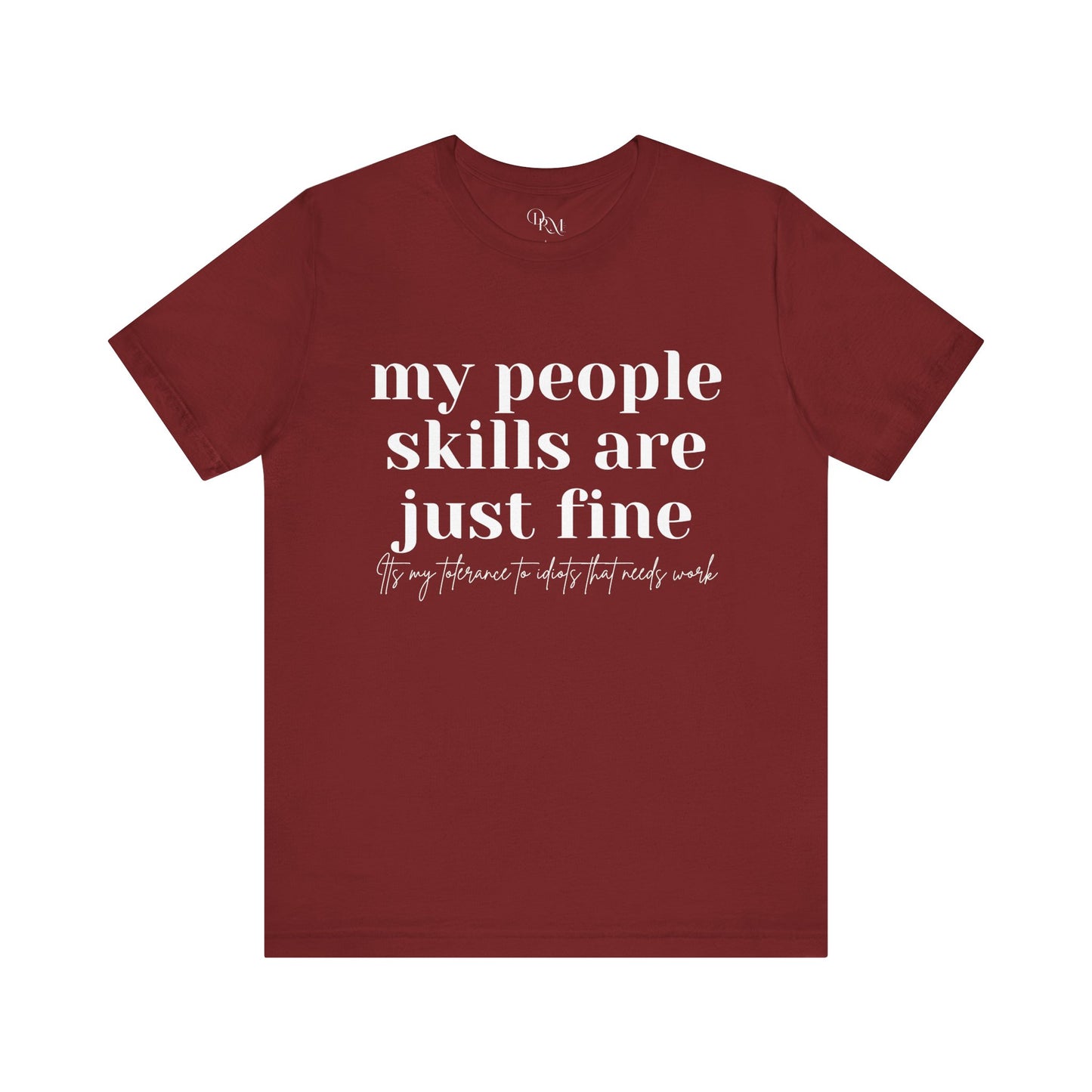 Funny People Skills Unisex Short Sleeve Tee - DiRoMi