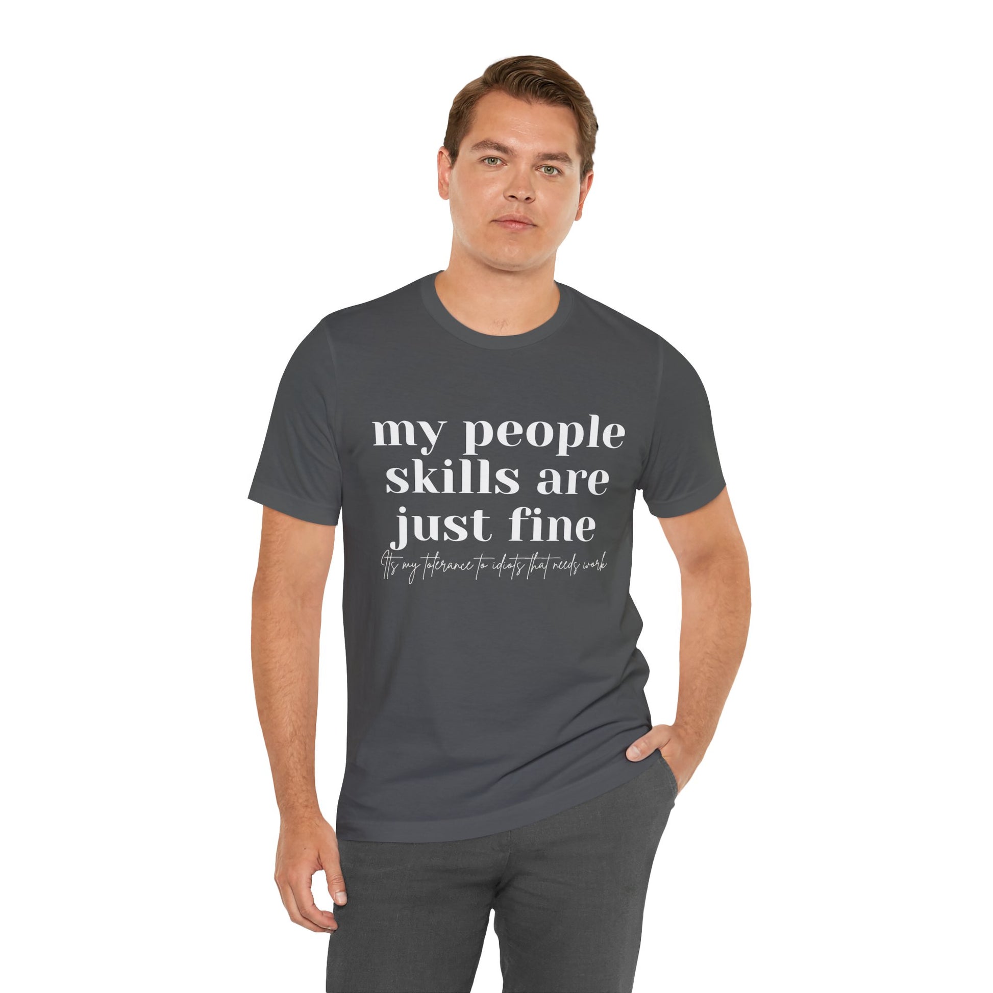 Funny People Skills Unisex Short Sleeve Tee - DiRoMi