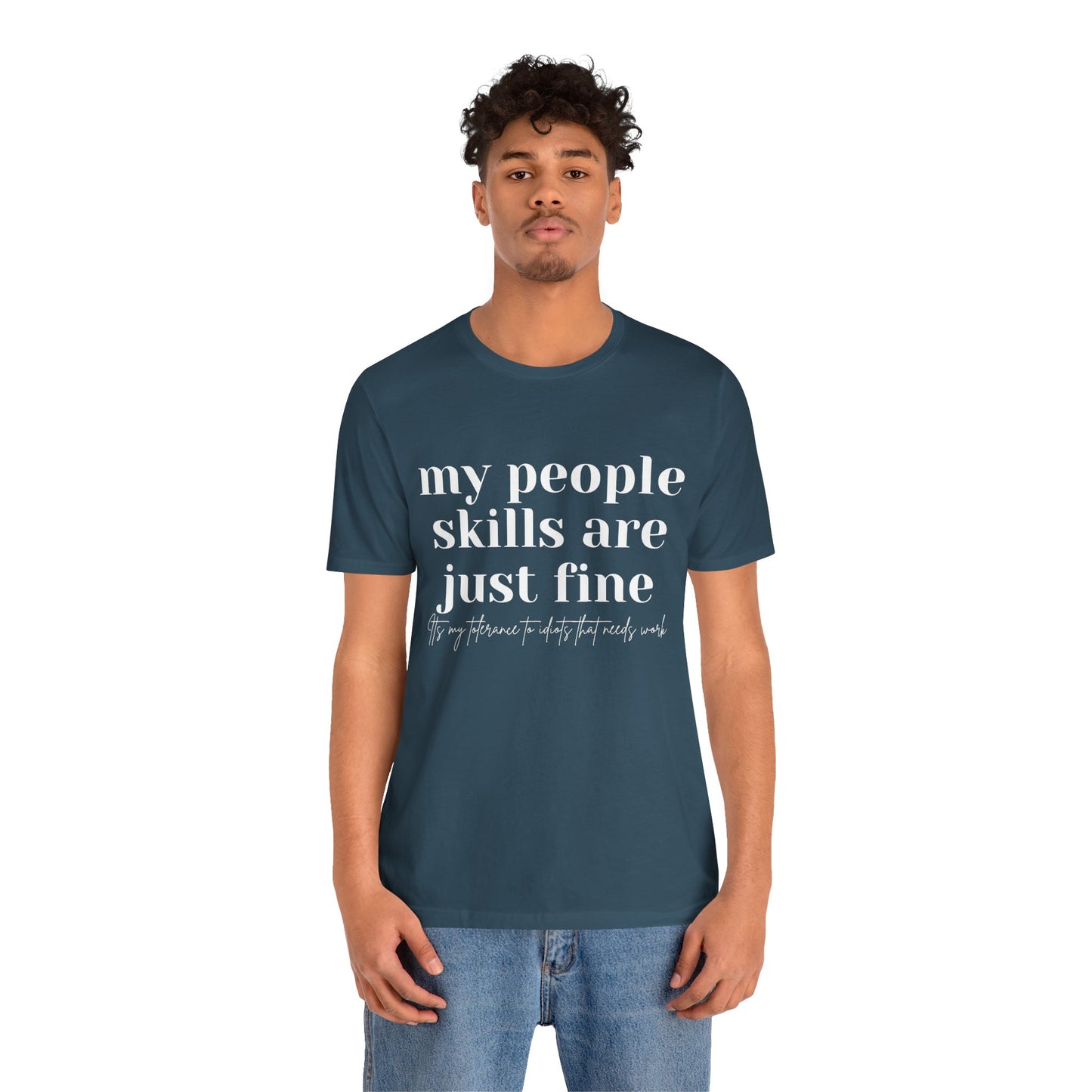 Funny People Skills Unisex Short Sleeve Tee - DiRoMi