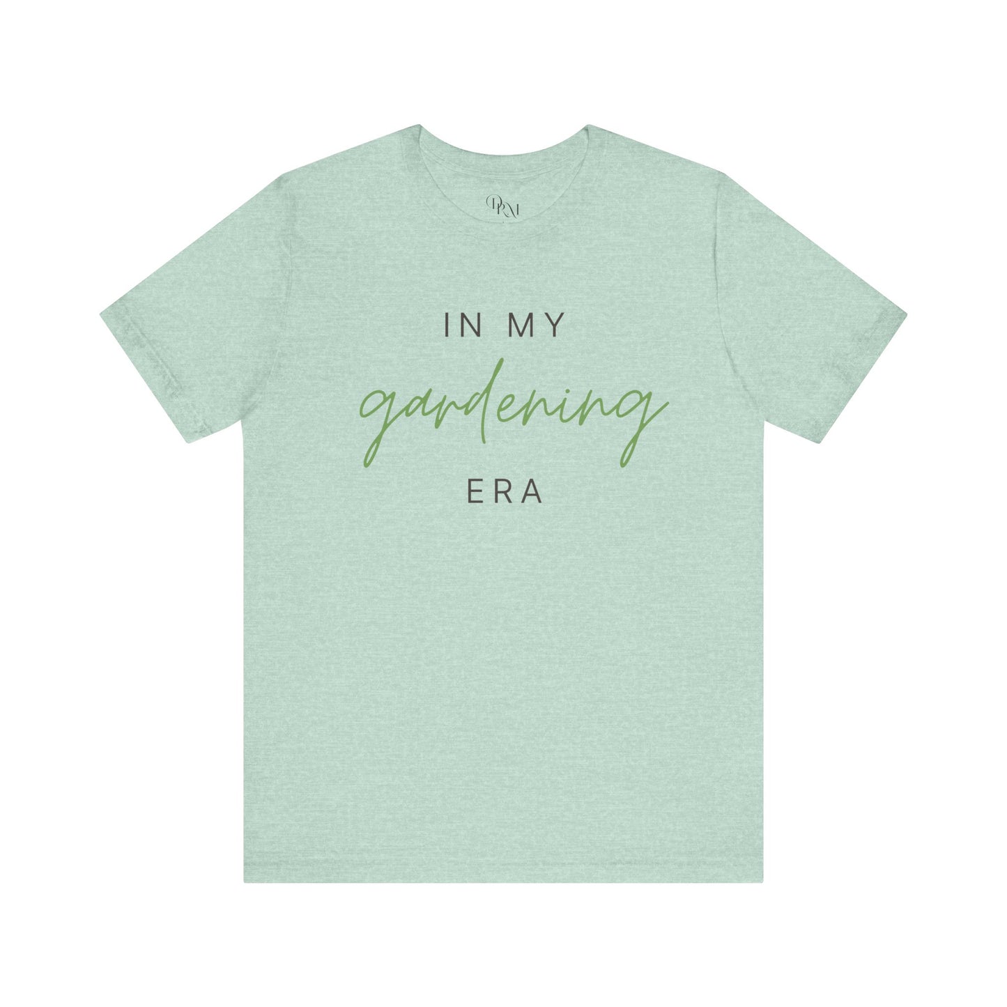 In My Gardening Era Tee